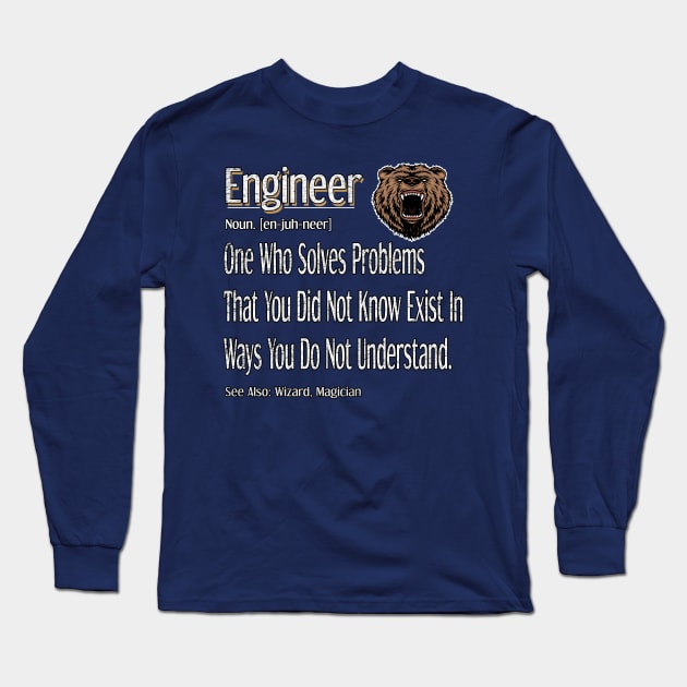 Funny Engineer Definition Awesome Engineering Gift For Bear Lovers Long Sleeve T-Shirt by Inspireshirt